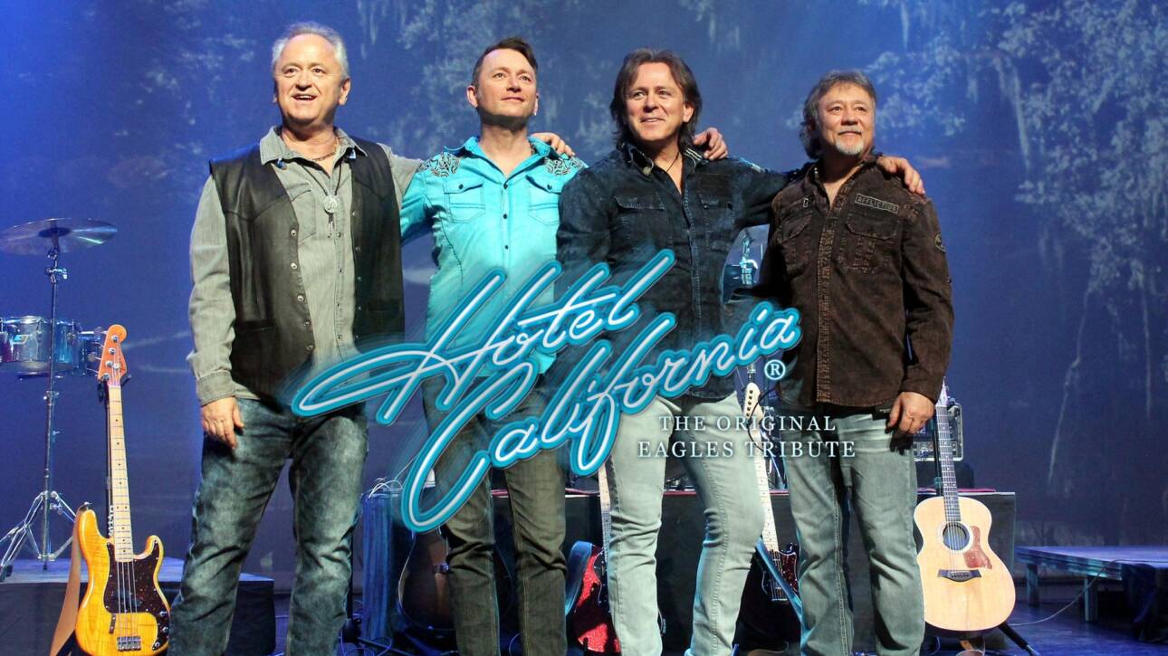 Hotel California - The Original Eagles Tribute